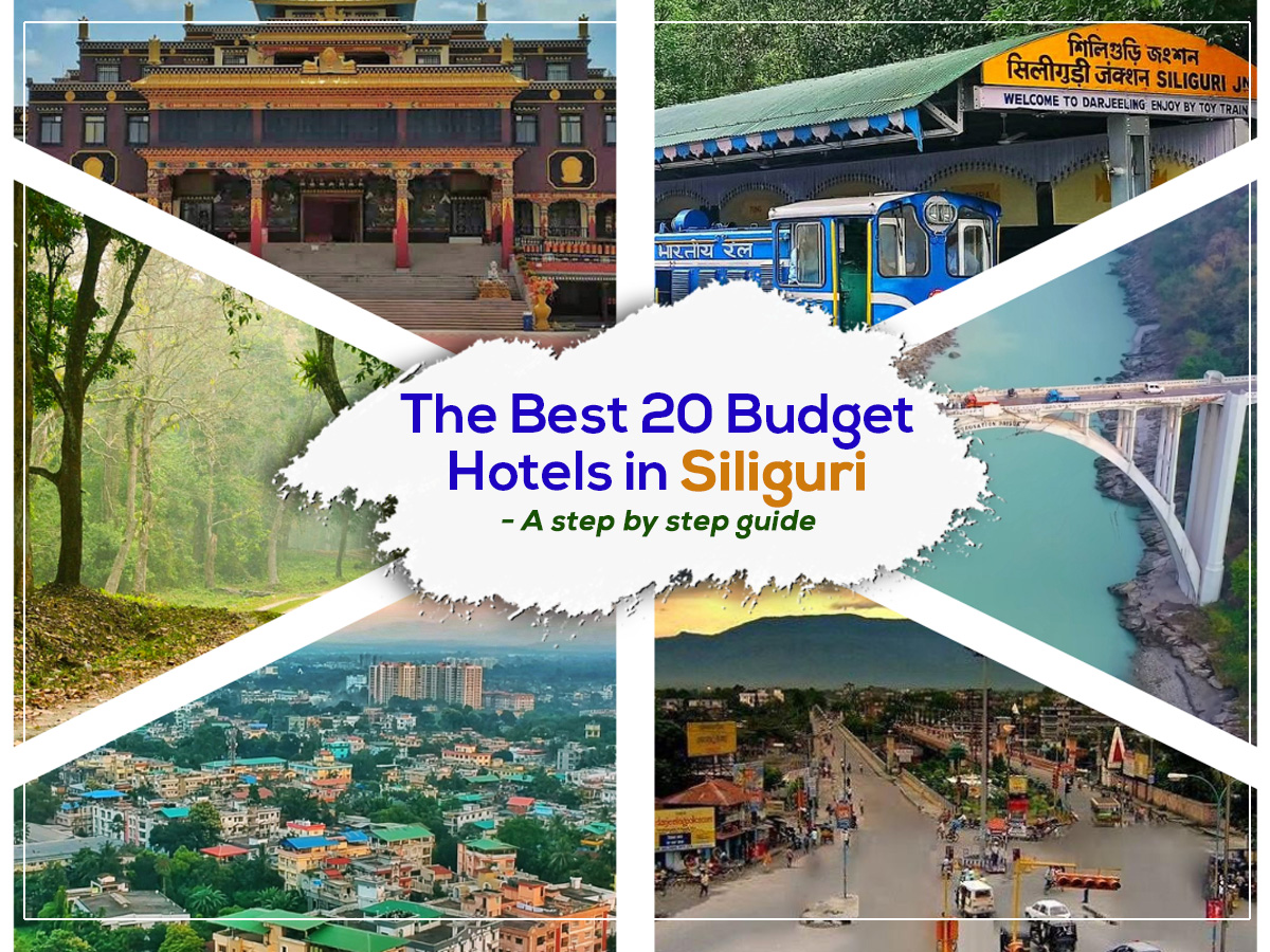 The best 20 budget hotels in Siliguri